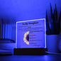 To My Daughter | Acrylic Plaque with Wooden or LED Base
