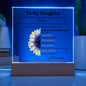 To My Daughter | Acrylic Plaque with Wooden or LED Base