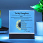 To My Daughter | Acrylic Plaque with Wooden or LED Base