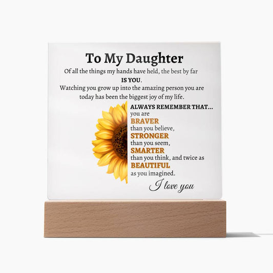 To My Daughter | Acrylic Plaque with Wooden or LED Base